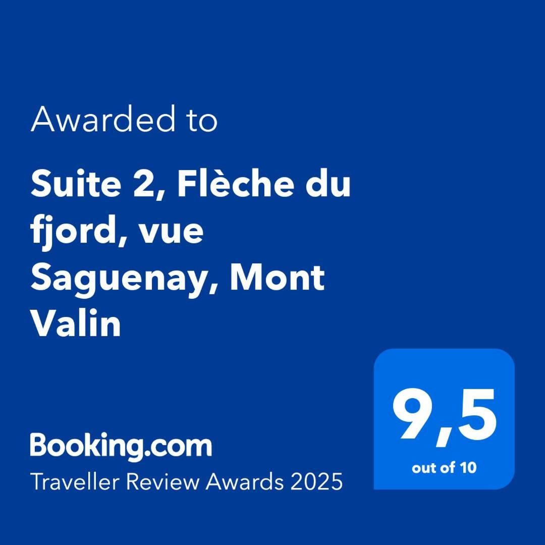 Suite 2 Fleche Du Fjord Vue Saguenay Mont Valin Saint-Fulgence Eksteriør billede